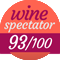 Non Millésimé Wine Spectator 93/100